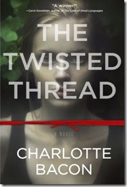 The Twisted Thread by Charlotte Bacon