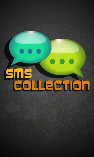 SMS Collection