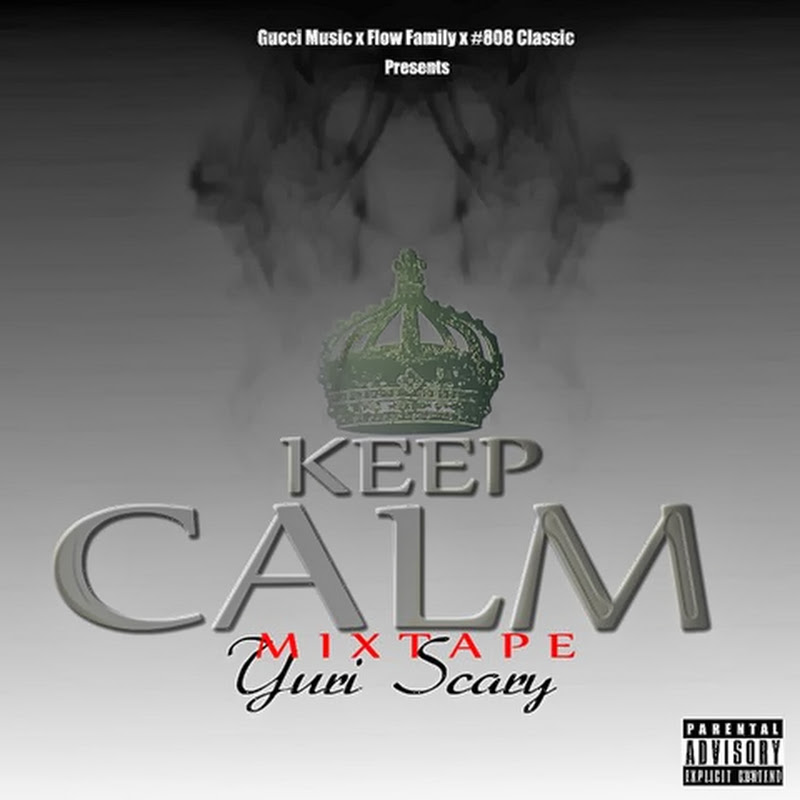 Yuri Scary - Mixtape Keep Calm [Download Gratuito]