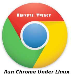 Chrome For Linux