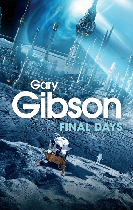 Gary Gibson - Final Days
