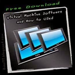 Free Download Virtual Machine Software & How to use.