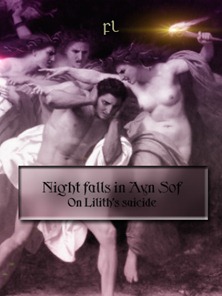 Night falls in Ayn Sof - On Lilith's suicide Cover