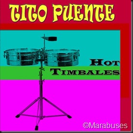 Tito Puente - (2011) Hot Timbales Delantera