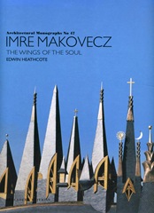 The Generalist: IMRE MAKOVECZ: ORGANIC ARCHITECT