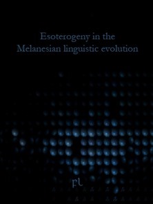 Esoterogeny in the Melanesian linguistic evolution Cover