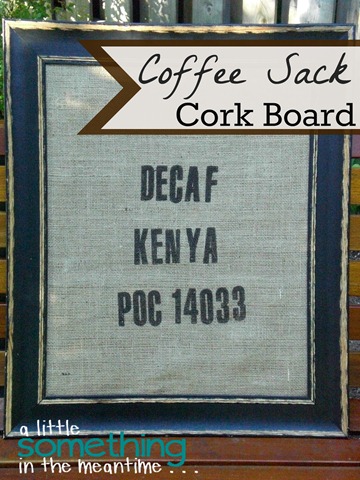 Coffee Sack Cork Board 