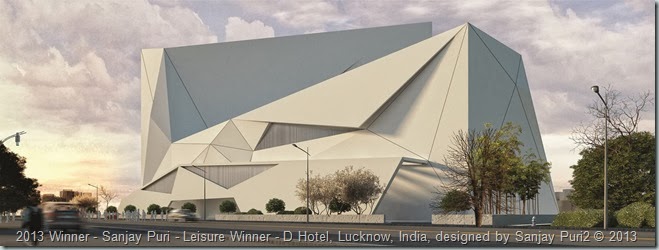 2013 Winner - Sanjay Puri - Leisure Winner - D Hotel, Lucknow, India, designed by Sanjay Puri2
