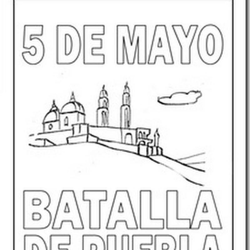 Colorear 5 de Mayo, batalla de Puebla para niños