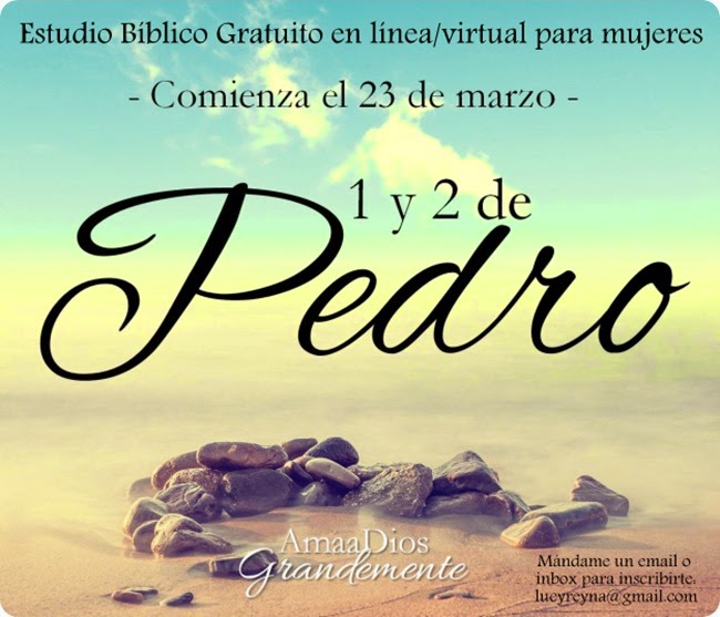 Estudio Biblico Gratis para mujeres cristianas 1 y 2 de Pedro Lucy Reyna Reynalandia-001