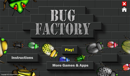 Bug Factory