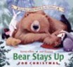 Bear Stays Up Book