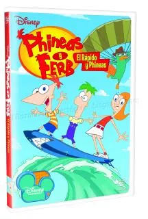 DVD PHINEAS EL RAPIDO Y PHINEAS 3D.png