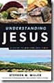 understanding-jesus-a-guide-to-his-life-and-times