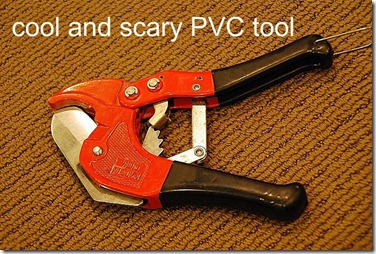 cool and scary PVC tool