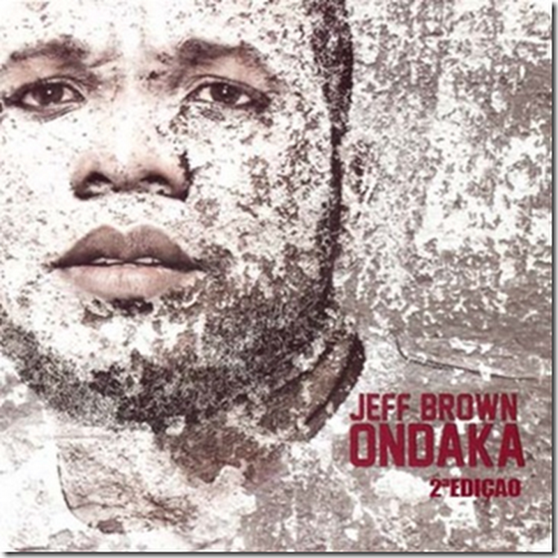 [CD] Jeff Brown – Ondaka (2ªEdição) [Download Single]2012