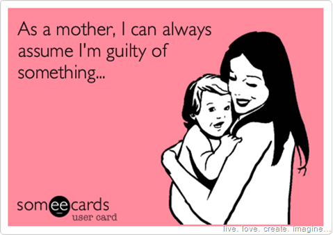 mother's guilt