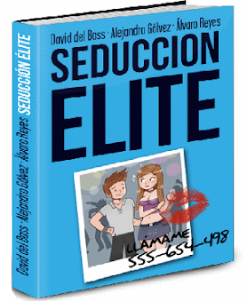 SEDUCCIÓN ELITE [ Libro ] – Cómo seducir a cualquier mujer que te guste, sin importar que creas que eres feo o tengas poco dinero