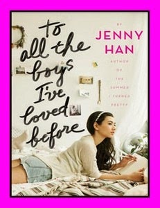 [To%2520All%2520the%2520Boys%2520I%2527ve%2520Loved%2520Before%2520by%2520Jenny%2520Han%255B4%255D.jpg]
