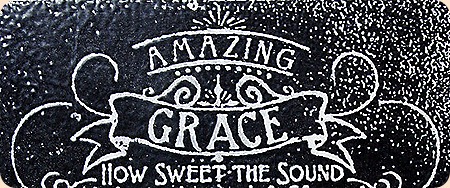 Chalkboard-Amazing Grace, Our Daily Bread designs