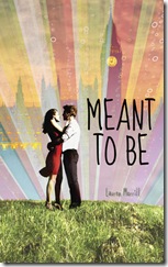 book cover of Meant to Be by Lauren Morrill