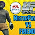 EA Sports UFC Funny Moments! - MisterPayneS Vs Friends Ep 1 (Xbox One, Funny Character)