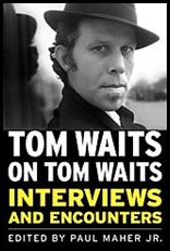 Tom Waits on Tom Waits