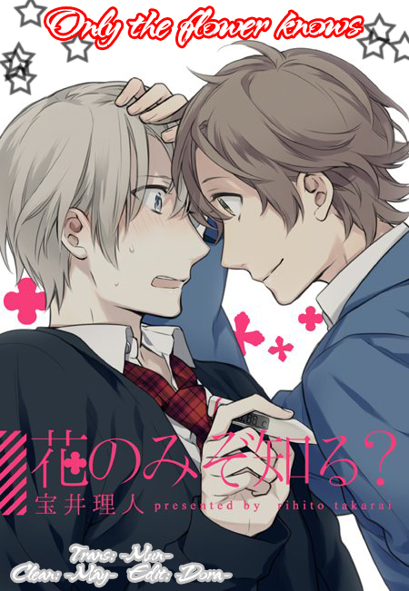 Only The Flower Knows chap 7