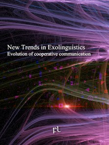 New Trends In Exolinguistics - Evolution of cooperative communication Cover