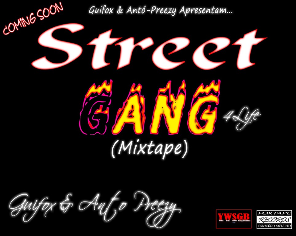 [Guifox%2520%2526%2520Ant%25C3%25B3%2520Preezy%2520-%2520Street%2520Gang%2520%2528Frente%2529%255B4%255D.jpg]