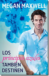 los principes azules tambien destiñen los principes azules tambien destiñen