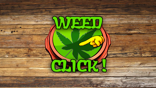 Weed Click