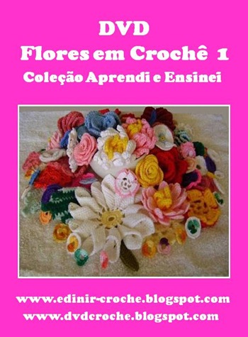 DVD FLORES EM CROCHE 1 DVD FLORES EM CROCHE 1