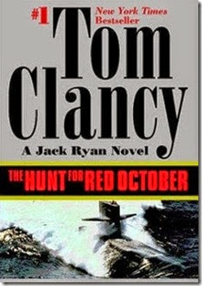 The Hunt for Red October by Tom Clancy The Hunt for Red October by Tom Clancy