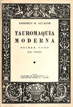 1936 Tauromaquia Moderna Federico Alcazar 001