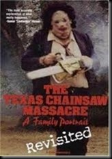 Texas Chainsaw Massacre revisited