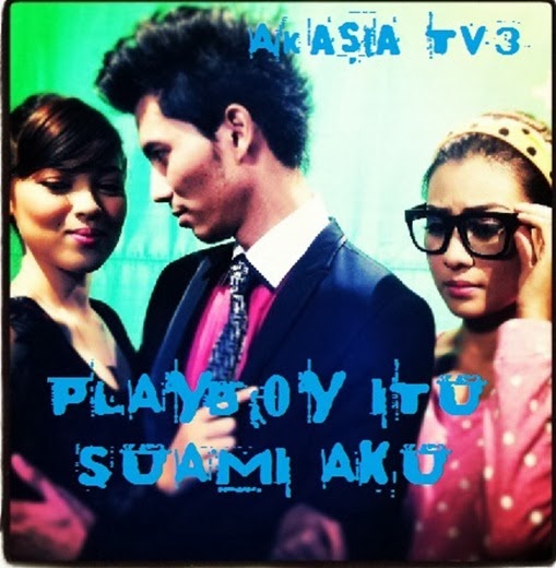 SENARAI LAGU OST DRAMA PLAYBOY ITU SUAMI AKU