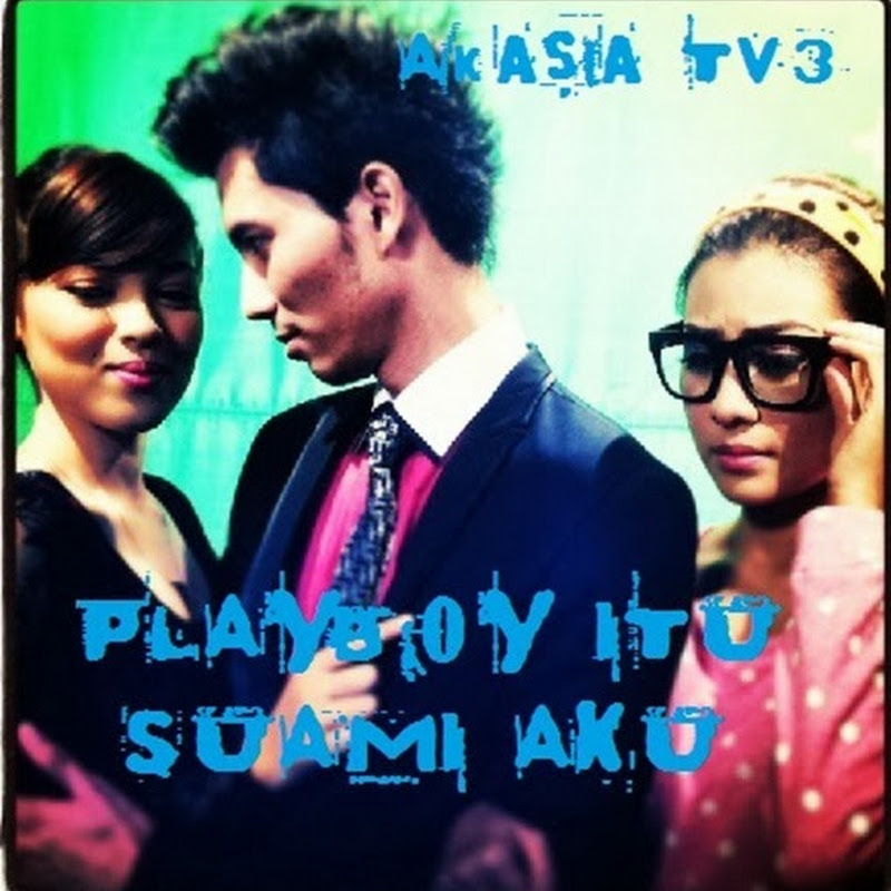 SENARAI LAGU OST DRAMA PLAYBOY ITU SUAMI AKU