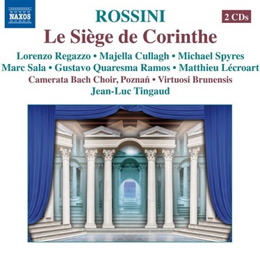 Gioachino Rossini: LE SIÈGE DE CORINTHE [NAXOS 8.660329-30]
