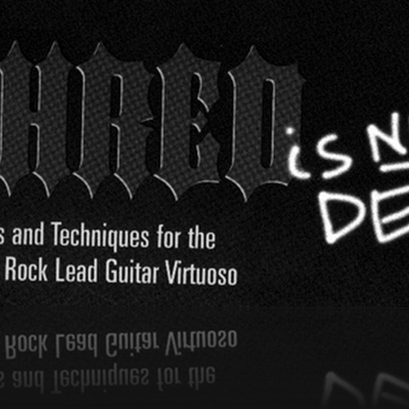Shred is not Dead - mejora tu tecnica de guitarra electrica