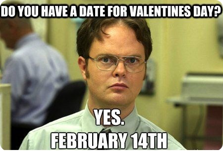 Dwight Valentine meme :)