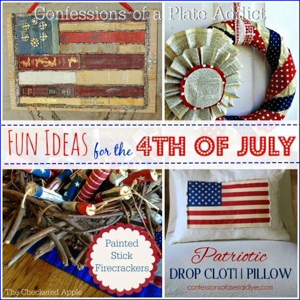 CONFESSIONS OF A PLATE ADDICT Fun Ideas for the 4th of July