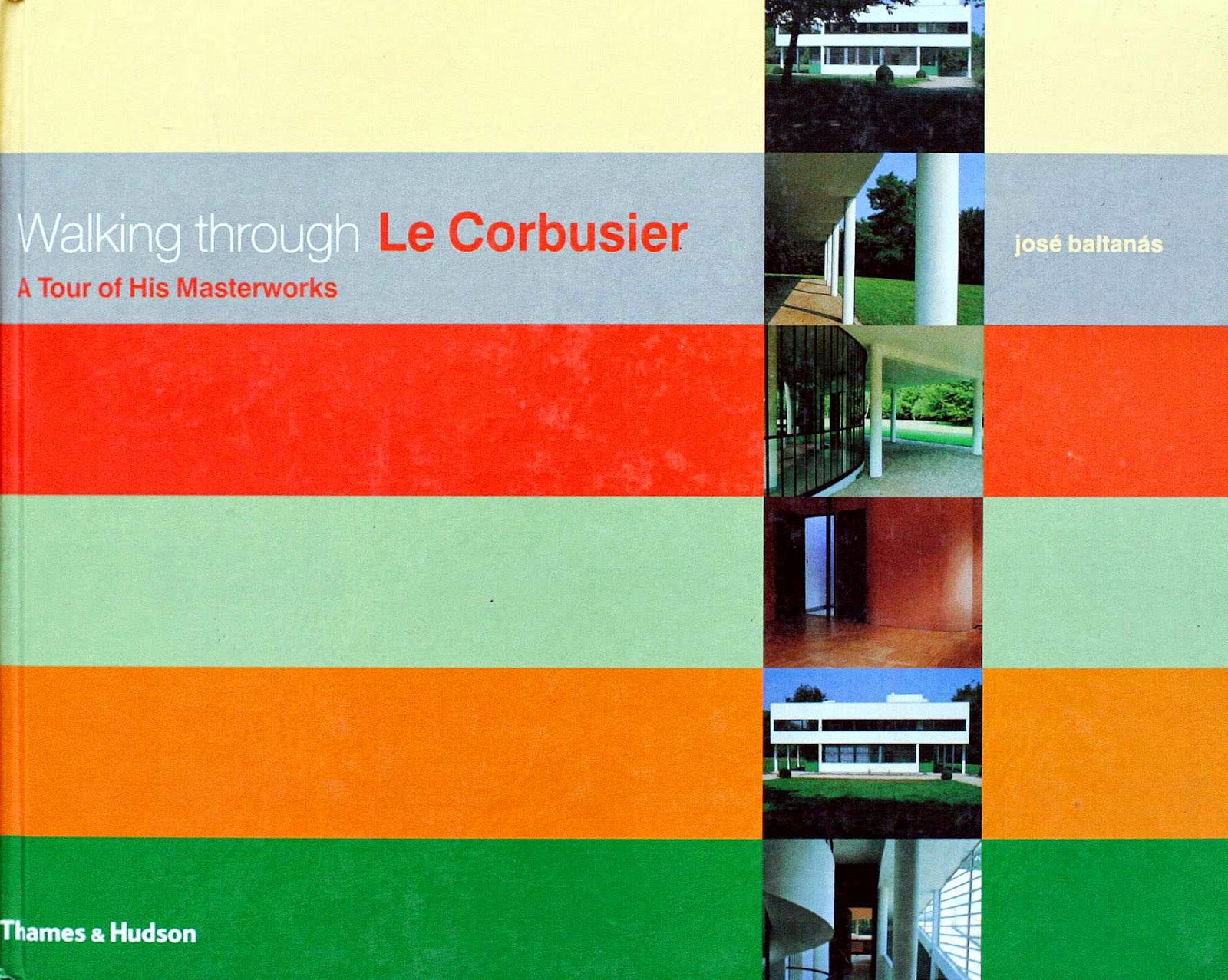 Walking through Le Corbusier