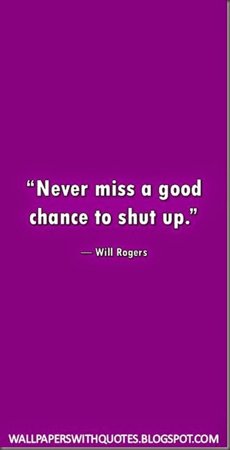 Never Miss A Good Chance… You Will Never Regret Your Silence