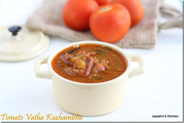 vathakuzhambhu tomato- vathakuzhambhu