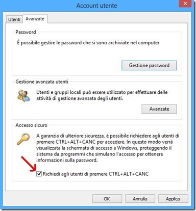 Windows 8 Accesso sicuro Richiedi agli utenti di premere CTRL+ALT+CANC
