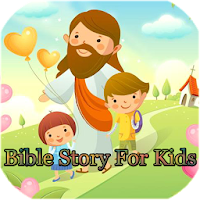 Bible Story For Kids