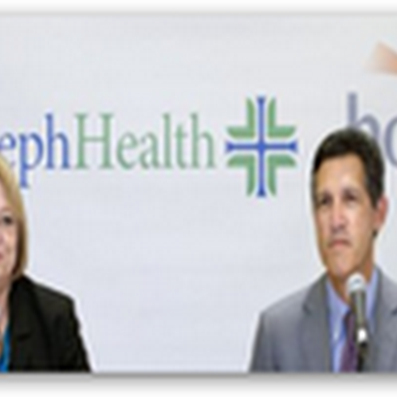 St. Josephs and Hoag Hospital In the OC Form New Healthcare Network Combining Hospitals