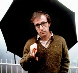 Woody Allen...