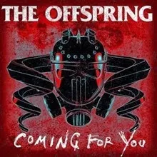 The Offspring Coming For You